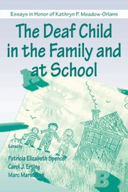 ksiazka tytu: The Deaf Child in the Family and at School autor: 