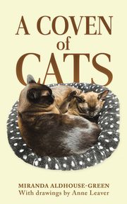 A Coven of Cats, Aldhouse-Green Miranda