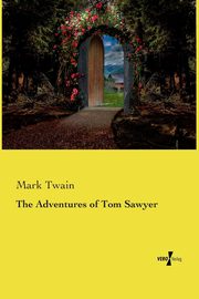The Adventures of Tom Sawyer, Twain Mark