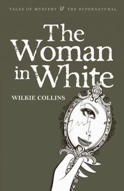 Woman in White, Collins Wilkie