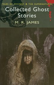 Collected Ghost Stories, James M.R.