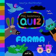 Mj kolorowy quiz Farma, Holtfreter Nastja