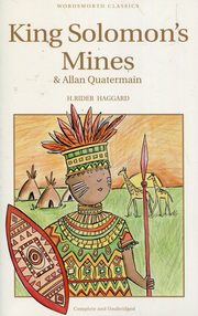 ksiazka tytu: King Solomons Mines & Allan Quatermain autor: Haggard H. Rider