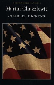 Martin Chuzzlewit, Dickens Charles