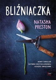 ksiazka tytu: Bliniaczka autor: Preston Natasha