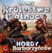 ksiazka tytu: Krlestwa Pnocy Hordy Barbarzycw autor: Trzewiczek Ignacy