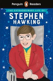 Penguin Reader Level 3: The Extraordinary Life of Stephen Hawking, 