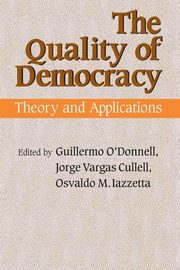 The Quality of Democracy, 