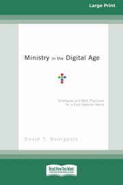 Ministry in the Digital Age, Bourgeois David T.