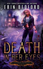 Death In Her Eyes, Bedford Erin