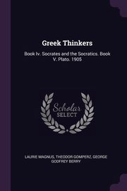 Greek Thinkers, Magnus Laurie