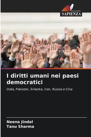 I diritti umani nei paesi democratici, Jindal Neena