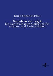 Grundriss der Logik, Fries Jakob Friedrich