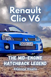 Renault Clio V6, Psaila Etienne