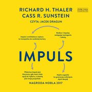 Impuls Wydanie finalne, Thaler Richard H., Sunstein Cass R.