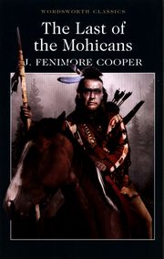 Last of the Mohicans, Cooper J.Fenimore