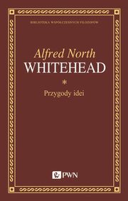 Przygody idei, Whitehead Alfred North