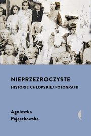 Nieprzezroczyste, Pajczkowska Agnieszka