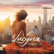 Lucyna Zerwana ni, Stryjewska Anna