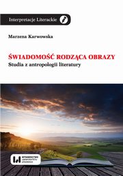 wiadomo rodzca obrazy, Karwowska Marzena