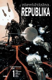 Niewidzialna Republika Tom 1 Komiks, Hardman Gabriel, Bechko Corinna