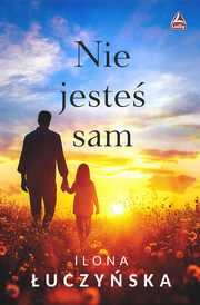 Nie jeste sam, uczyska Ilona