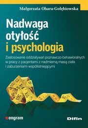 Nadwaga otyo i psychologia, Obara-Gobiowska Magorzata