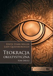 Teokracja okultystyczna, Miller Edith Starr