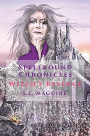 Witch's Revenge, Maguire S.E.