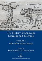 The History of Language Learning and Teaching I, 