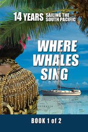 Where Whales Sing, Van Ginhoven Daniel H.