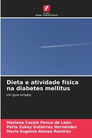 Dieta e atividade fsica na diabetes mellitus, Cossio Ponce de Len Mariana