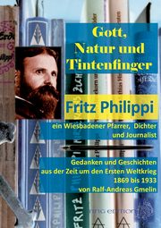 Gott, Natur und Tintenfinger, Gmelin Ralf-Andreas
