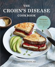 The Crohn's Disease Cookbook, Foote Amanda