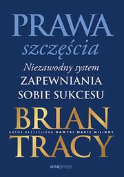 ksiazka tytu: Prawa szczcia. autor: Tracy Brian