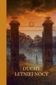 Duchy letniej nocy, 