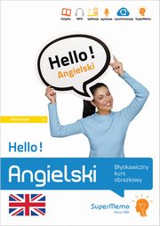 Hello! Angielski Byskawiczny kurs obrazkowy (poziom podstawowy A1), Wajda Natalia