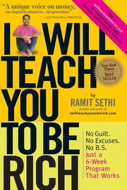 ksiazka tytu: I Will Teach You to Be Rich autor: Sethi Ramit