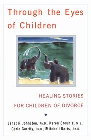 Through the Eyes of Children, Johnston Janet