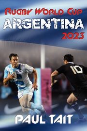 Rugby World Cup Argentina 2023, Tait Paul
