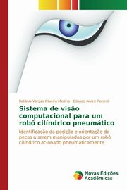 Sistema de vis?o computacional para um rob cilndrico pneumtico, Vargas Oliveira Medina Betnia