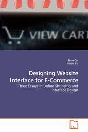 Designing Website Interface for E-Commerce, Cai Shun