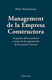 Management de La Empresa Constructora, Salmoiraghi Pablo