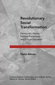 Revolutionary Social Transformation, Allman Paula
