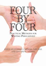 Four by Four, Carroll Joyce Armstrong Ed.D .