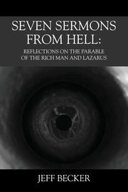 Seven Sermons From Hell, Becker Jeff