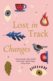 Lost in Track Changes, Kennedy Cate