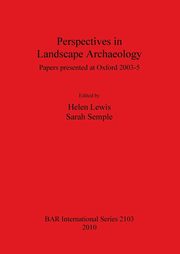 Perspectives in Landscape Archaeology, 