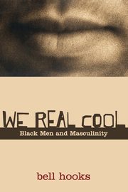 We Real Cool, hooks bell