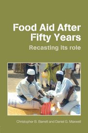 Food Aid After Fifty Years, Barrett Christopher B.